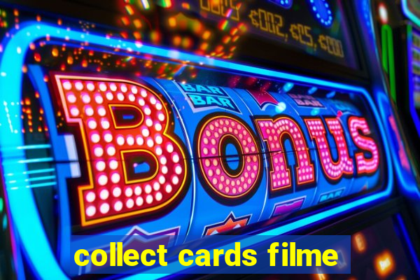 collect cards filme